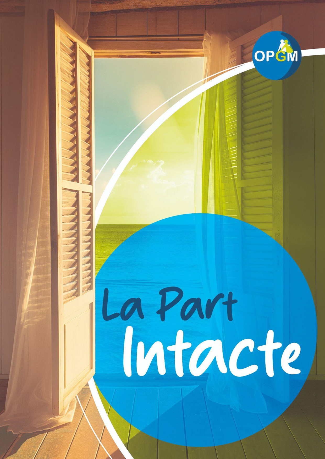 Seconde couverture du livret « La Part Intacte » — porte créole ouverte sur la mer.